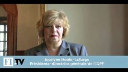 Congrès de l'IQPF : rencontre avec Jocelyne Houle-LeSarge